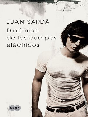 cover image of Dinámica de los cuerpos eléctricos
